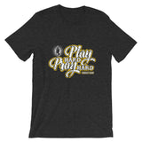 Play Hard Pray Hard Christian Theme Unique Design For Any Occasion Short-Sleeve Unisex T-Shirt