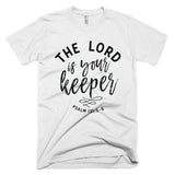 The Lord Is Your Keeper Christian T-Shirt, Christian Gift, Bible Quote Shirt, Scripture Shirt, Inspirational Tee, Shirt With Saying