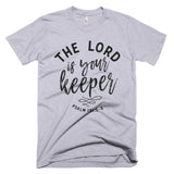 The Lord Is Your Keeper Christian T-Shirt, Christian Gift, Bible Quote Shirt, Scripture Shirt, Inspirational Tee, Shirt With Saying