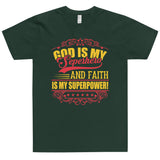 God Is My Superhero and Faith Is My Superpower Christian Theme Uniquely Design For Any Occasion T-Shirt