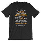 Christian Bible Verse Shirt, I know the Plans I Have For You, Christian Verse Tee, Graphic Art Tee, Jeremiah 29 11 Shirt