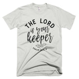 The Lord Is Your Keeper Christian T-Shirt, Christian Gift, Bible Quote Shirt, Scripture Shirt, Inspirational Tee, Shirt With Saying