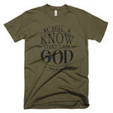 Be Still And Know That I am GOD Christian T-Shirt, Christian Gift, Bible Quote Shirt, Scripture Shirt, Inspirational Tee, Shirt With Saying