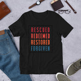 Rescued Redeemed Restored Forgiven Shirt, Christian Gift, Christian printable, Positive Inspiration,Unisex,Short-Sleeve Unisex T-Shirt