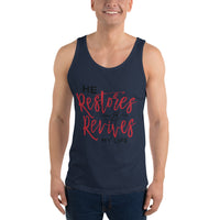 He Restores And Revives My Life, Christian Gift, Positive Inspiration,Bible Quote Print,Lovely Design,Unisex Tank Top