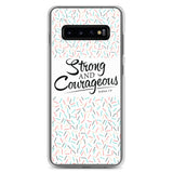 Strong & Courageous Samsung Case, Christian Gift, Bible Quote Phone Case,  Phone Case With Saying, Graphic Phone Case