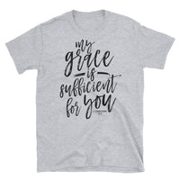 Christian T Shirts With Bible Verse,My Grace Is Sufficient For You, Short Sleeve Unisex T-Shirt, Shirts with Sayings, Bible Quotes