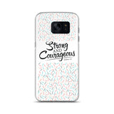 Strong & Courageous Samsung Case, Christian Gift, Bible Quote Phone Case,  Phone Case With Saying, Graphic Phone Case