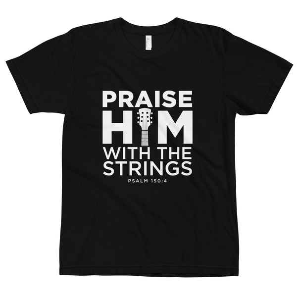 Praise Him With The Strings, Christian Gift, Positive Inspiration,Bible Quote Print, Lovely Design, Short-Sleeve Unisex T-Shirt