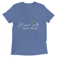 Christian Bible Verse Shirt,Let Grow Your Roots Deeper, Christian Verse Tee, Graphic Art Tee,Short sleeve t-shirt
