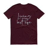 Living My Best Life, Christian Gift, Positive Inspiration,Bible Quote Print, Lovely Design,Double stitched  ,Unisex Short-Sleeve T-Shirt