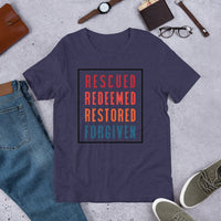 Rescued Redeemed Restored Forgiven Shirt, Christian Gift, Christian printable, Positive Inspiration,Unisex,Short-Sleeve Unisex T-Shirt