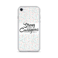 Strong & Courageous iPhone Case, Christian Gift, Bible Quote Case, Scripture Phone Cases,  Phone Case With Saying, Graphic iPhone Cases