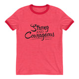 Strong & Courageous T Shirt, Christian Gift, Bible Quote Shirt, Scripture Shirt, Inspirational Tee, Shirt With Saying, Graphic Strength Tee