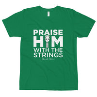 Praise Him With The Strings, Christian Gift, Positive Inspiration,Bible Quote Print, Lovely Design, Short-Sleeve Unisex T-Shirt